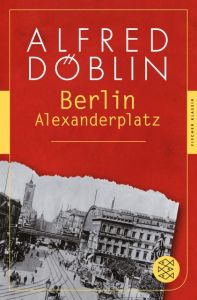 Berlin Alexanderplatz Döblin, Alfred 9783596904587