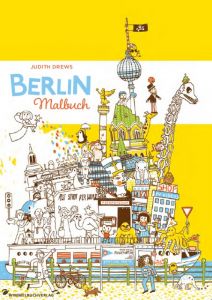 Berlin Malbuch Judith Drews 9783942491600