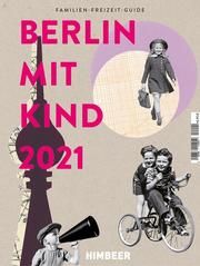 BERLIN MIT KIND 2021 HIMBEER Verlag 9783832179038
