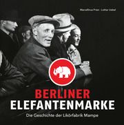 Berliner Elefantenmarke Prien, Marcellinus/Uebel, Lothar/Erb, Karin u a 9783814802633