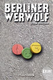 Berliner Werwolf Schweizer, Stefan 9783911008310