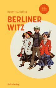 Berliner Witz Schieb, Roswitha 9783814803104