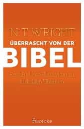 Überrascht von der Bibel Wright, N T 9783868276183