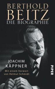 Berthold Beitz Käppner, Joachim 9783492303460