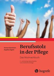 Berufsstolz in der Pflege Quernheim, German/Zegelin, Angelika 9783456863641