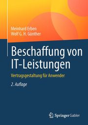 Beschaffung von IT-Leistungen Erben, Meinhard (Dr.)/Günther, Wolf G H (Dr.) 9783662650769