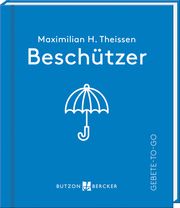 Beschützer Theissen, Maximilian Hubertus 9783766636928