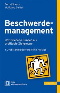 Beschwerdemanagement Stauss, Bernd/Seidel, Wolfgang 9783446439665