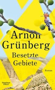 Besetzte Gebiete Grünberg, Arnon 9783462001068