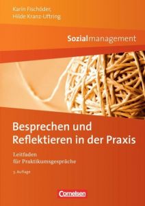 Besprechen und Reflektieren in der Praxis Kranz-Uftring, Hilde/Fischöder, Karin 9783064507166