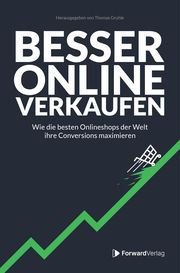 Besser Online Verkaufen Gruhle, Thomas/ForwardVerlag 9783987550973