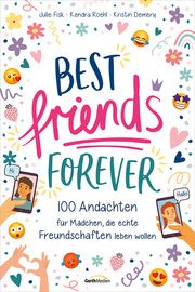 Best Friends Forever Fisk, Julie/Roehl, Kendra/Demery, Kristin 9783957349378