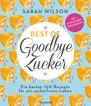 Best of 'Goodbye Zucker' Wilson, Sarah 9783442180127