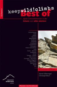 Best of 'keep wild! climbs' Silbernagel, Daniel/Blum, Christoph 9783956110115