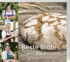 Beste Brote von Bäuerinnen Lipp, Eva Maria 9783784354651