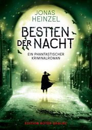 Bestien der Nacht Heinzel, Jonas 9783968150703