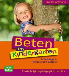 Beten im Kindergarten Hartmann, Frank 9783769821451