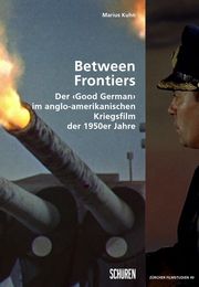 Between Frontiers Kuhn, Marius 9783741004841