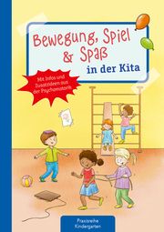 Bewegung, Spiel & Spaß in der Kita Lambrecht, Michaela 9783780652034