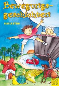 Bewegungsgeschichten Stein, Gisela 9783898993791