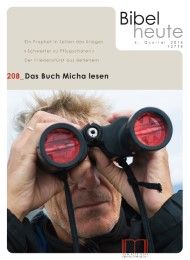 Bibel heute / Das Buch Micha leseen Wanke, Joachim 9783944766331