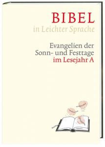 Bibel in Leichter Sprache Bauer, Dieter/Ettl, Claudio/Mels, Paulis 9783460321946