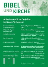 Bibel und Kirche / Alttestamentliche Gestalten im Neuen Testament Katholisches Bibelwerk e V 9783940743121