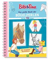 Bibi & Tina - Das große Buch der Bügelperlen Hendrik Kranenberg 9783849931032