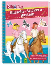 Bibi & Tina - Rätseln, Stickern, Basteln  9783849921385
