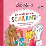 Bibi & Tina: Ab heute bin ich Schulkind! Mein Erinnerungsalbum zum Schulanfang  9783849944384