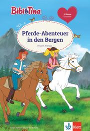 Bibi & Tina: Pferde-Abenteuer in den Bergen Andreas, Vincent 9783129496169