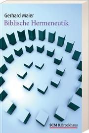 Biblische Hermeneutik Maier, Gerhard 9783417293555