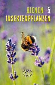 Bienen- & Insektenpflanzen Wengel, Tassilo 9783897986398