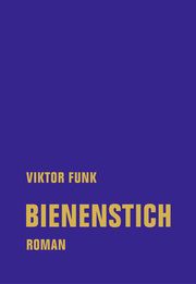 Bienenstich Funk, Viktor 9783957325655