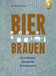 Bier brauen Brücklmeier, Jan 9783800109272