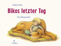 Bikos letzter Tag Hula, Saskia 9783954701643