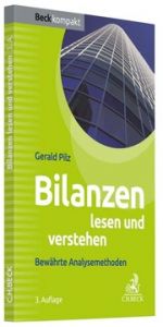 Bilanzen lesen und verstehen Pilz, Gerald 9783406734571