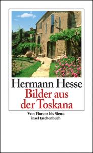 Bilder aus der Toskana Hesse, Hermann 9783458351825