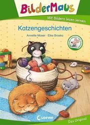 Bildermaus - Katzengeschichten Moser, Annette 9783743207004