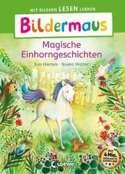 Bildermaus - Magische Einhorngeschichten Hierteis, Eva 9783743216389