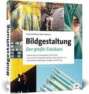 Bildgestaltung Hoffmann, Rainer/Hoffmann, Simone 9783842106383