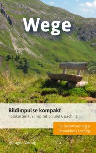 Bildimpulse kompakt: Wege Pack, Bodo 9783942805780