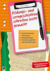 Bildungs- und Lerngeschichten schreiben leicht gemacht Wagner, Yvonne 9783834624147
