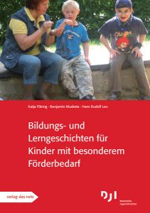 Bildungs- und Lerngeschichten für Kinder mit besonderen Förderbedarf Flämig, Katja/Musketa, Benjamin/Leu, Hans Rudolf 9783868920208