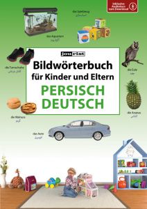 Bildwörterbuch für Kinder und Eltern Persisch-Deutsch Igor Jourist 9783898947176