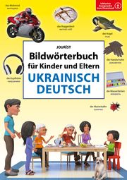 Bildwörterbuch für Kinder und Eltern Ukrainisch-Deutsch Igor Jourist 9783898947596