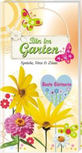Bin im Garten - Beste Gärtnerin Andrea Verlags GmbH 9783864051463
