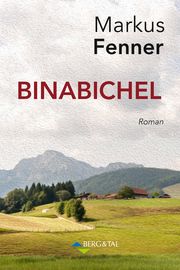 Binabichl Fenner, Markus 9783939499633