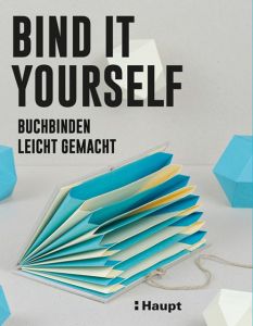 Bind it yourself Birgit Lamerz-Beckschäfer 9783258601427