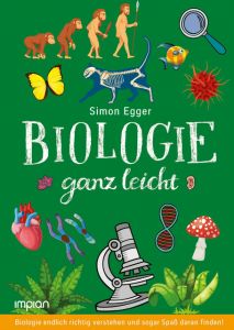 Biologie ganz leicht Egger, Simon 9783962690304
